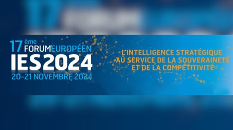 La DGA participe au 17e Forum européen Intelligence Économique et Stratégique ...