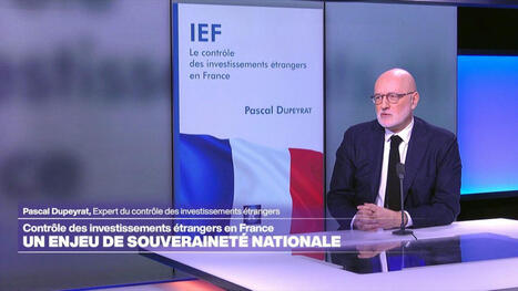 Contrôle des investissements étrangers en France : un enjeu de souveraineté nationale ...